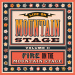 the album cover for Live From Mountain Stage Vol. Ii / Various - Live From Mountain Stage Vol. Ii / Various