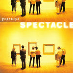 the album cover for PURUSA - Spectacle