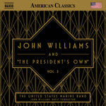 the album cover for John Williams - John Williams & The President's Own Vol. 3