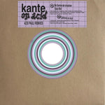 the album cover for Kante - Kante on Acid (acid Pauli Remixes)