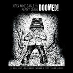 the album cover for Open Mike Eagle / Segal, Kenny - Doomed!