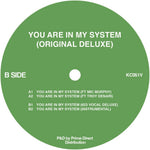 the album cover for Kerri Chandler - You Are In My System (Original Deluxe Version)