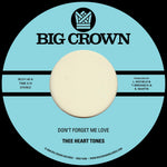 the album cover for Thee Heart Tones - Don't Forget Me Love B/W Sing Your Song