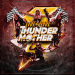 the album cover for Thundermother - Live'n'alive