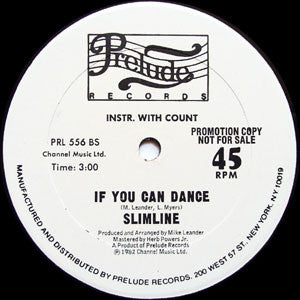Slimline : If You Can Dance You Can Do It (12", Promo)