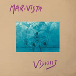 the album cover for Mar-Vista - Visions of Sodal Ye (2lp)