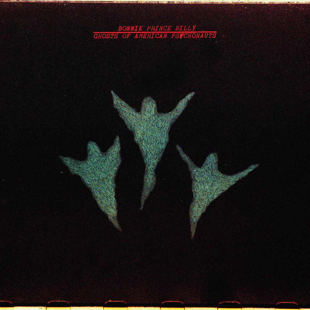 the album cover for Bonnie BillyPrince - Ghosts Of American Psychonauts