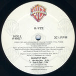 K-Yze : Shout It Out (12")