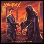the album cover for Xentrix - Allied With The Enemy (Bonus Track)