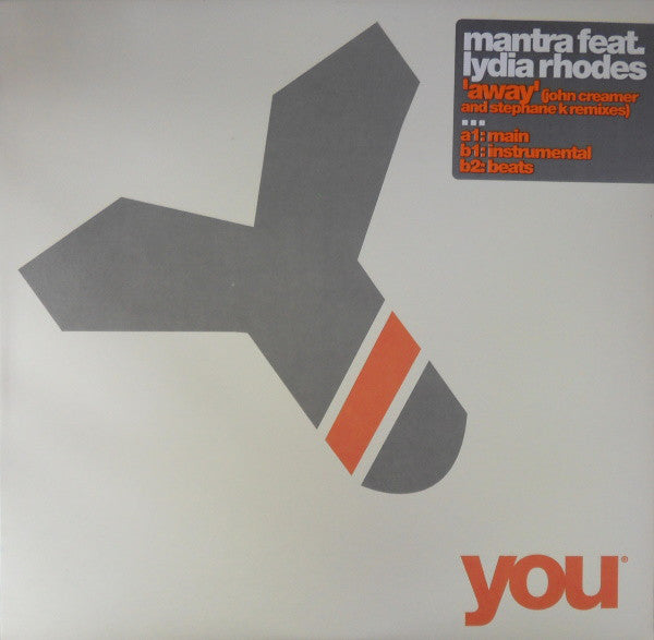 Mantra Featuring Lydia Rhodes : Away (John Creamer & Stephane K Remixes) (12")