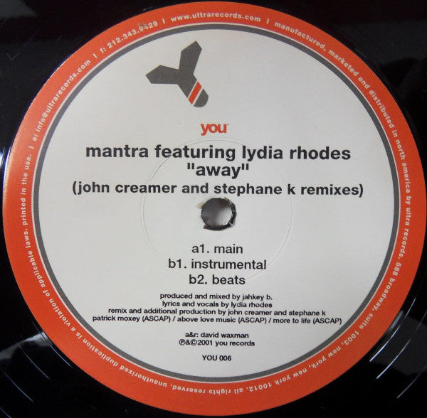 Mantra Featuring Lydia Rhodes : Away (John Creamer & Stephane K Remixes) (12")