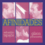 the album cover for Sebastiao Tapajos/ Peranzzetta,Gilson - Afinidades (Mod)