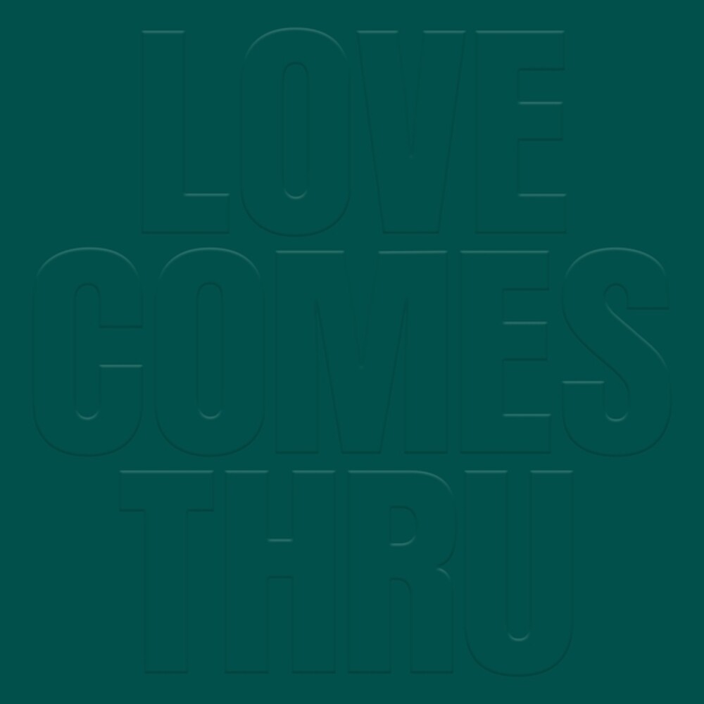 the album cover for Teal - Love Comes Thru