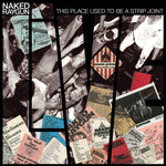 the album cover for Naked Raygun - This Place Used To Be A Strip Joint