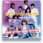 the album cover for Cool-Notes - Spend The Night (Dimitri From Paris Remixes)