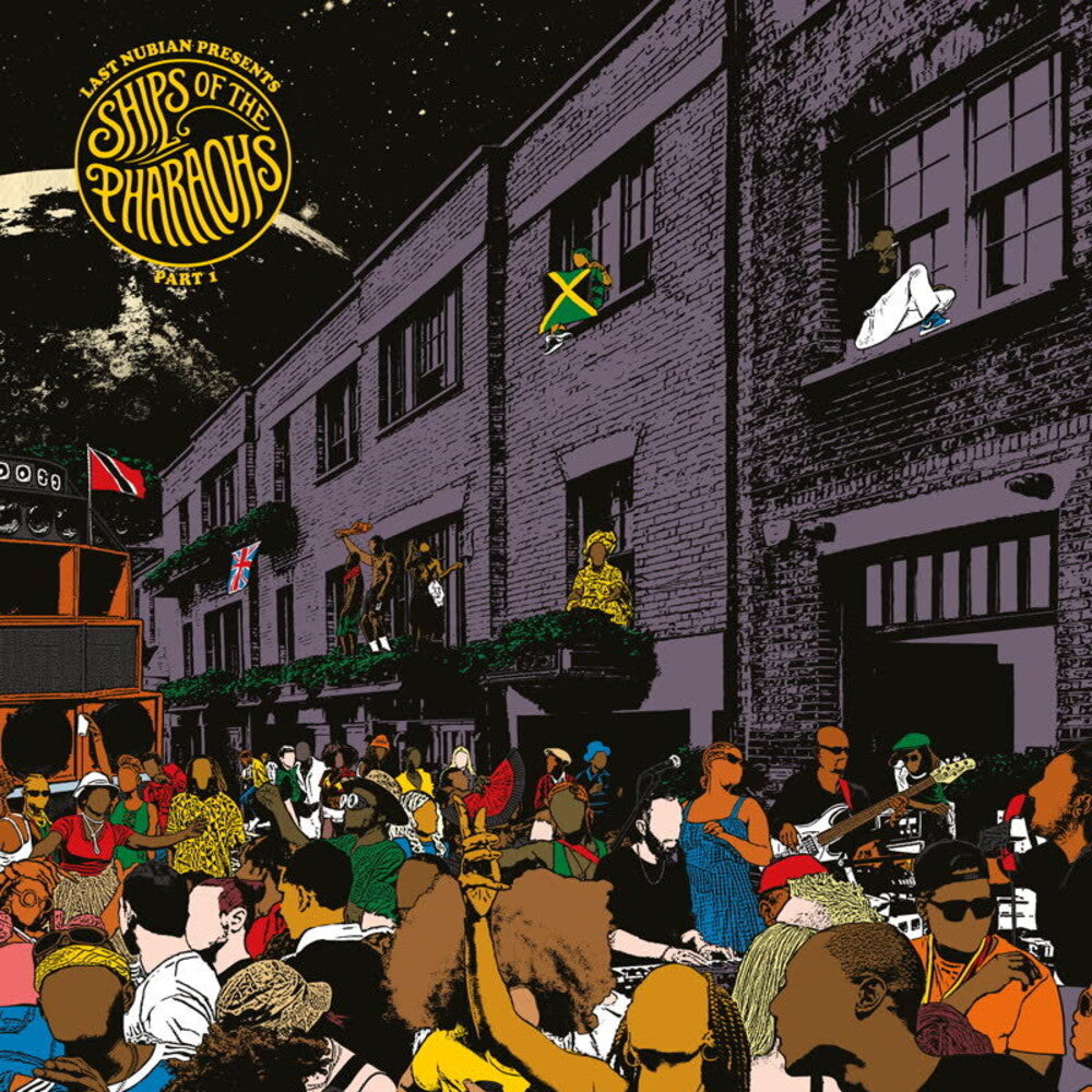 the album cover for Last Nubian Presents Ships Of The Pharaohs - Part 1