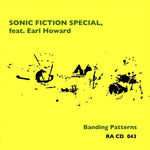 the album cover for Sonic Fiction Special / Earl Howard - Banding Patterns