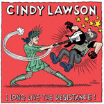 the album cover for Cindy Lawson - Long Live The Resistance