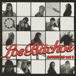 the album cover for Los Bitchos - Los Bitchos & Friends Vol 1 (Blk) (Uk)