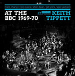 the album cover for Keith Group Tippett - At the Bbc 1969-70