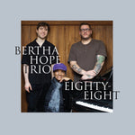 the album cover for Bertha Hope - Eighty-Eight
