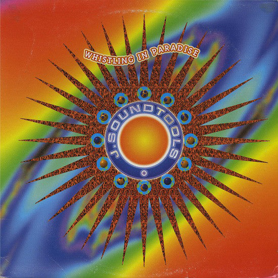 J. Soundtools : Whistling In Paradise (12", Single)