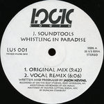 J. Soundtools : Whistling In Paradise (12", Single)