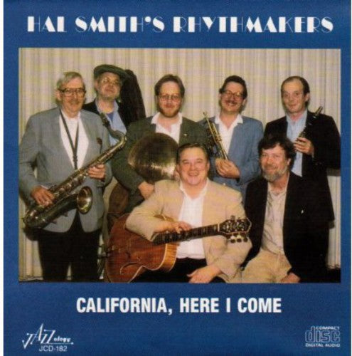 Hal Smith - California Here I Come (CD)