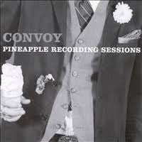 Convoy (2) : Pineapple Recording Sessions (CD, Album)
