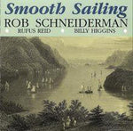 the album cover for Rob Schneiderman - Smooth Sailing