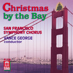 the album cover for Vance George - Christmas By the Bay