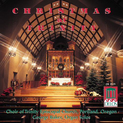 the album cover for Trinity Episcopal Church Choir - Christmas at Trinity