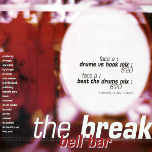 Bell Bar : The Break (12")