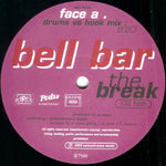 Bell Bar : The Break (12")