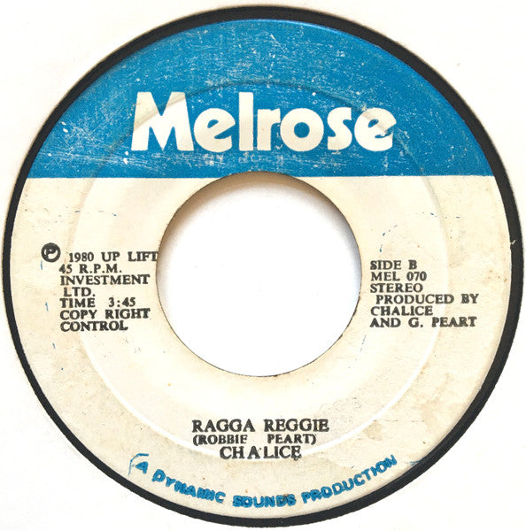 Chalice (3) : I Still Love You / Ragga Reggie (7")