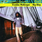the album cover for Freddie Mcgregor - Big Ship