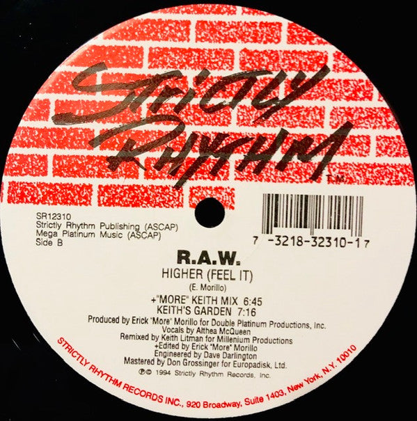 R.A.W. : Higher (Feel It) (12")