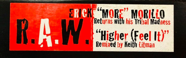 R.A.W. : Higher (Feel It) (12")