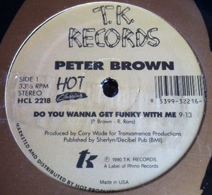 Peter Brown (2) : Do Ya Wanna Get Funky With Me / Dance With Me (12", RE)