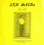 Steve Moulton : 8"x10" / I Know (I Don't Know) (7")