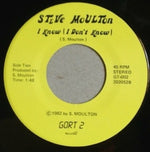Steve Moulton : 8"x10" / I Know (I Don't Know) (7")