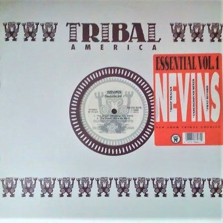 Nevins* : Essential Vol. I (12")