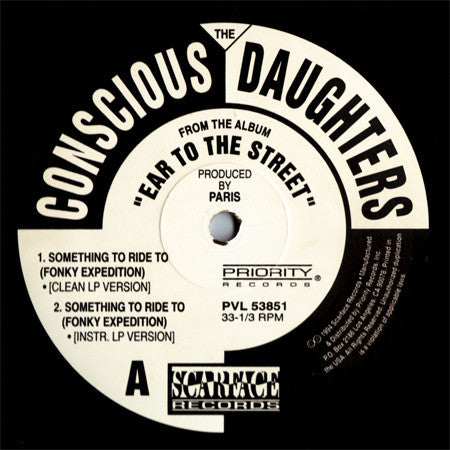 The Conscious Daughters : Something To Ride To (Fonky Expedition) (12", Single)