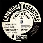 The Conscious Daughters : Something To Ride To (Fonky Expedition) (12", Single)