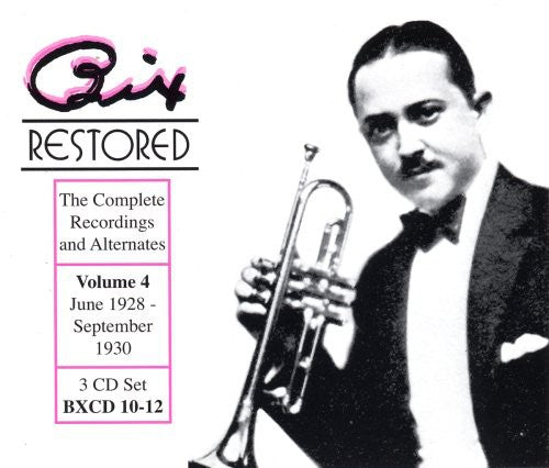 Bix Beiderbecke - Bix Restored 4 (CD)