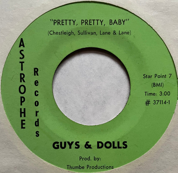Guys & Dolls (2) : Pretty, Pretty Baby / Ain't It A Shame (7")