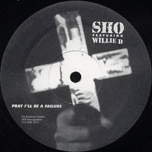 Sho : Pray I'll Be A Failure (12", Promo)
