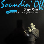 Dizzy Reece : Soundin' Off (2x12", Album, Ltd, Num, RE, 180)