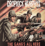 Dropkick Murphys - Gang's All Here (Vinyl)