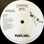 Tuff, Inc. : Golly Gee / We're Tuff (12", Promo)